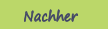 Nachher