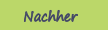 Nachher